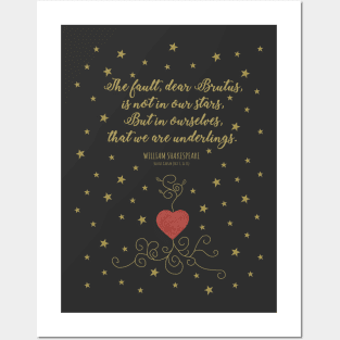 The Fault Is Not In Our Stars Shakespeare Julius Caesar Quote Posters and Art